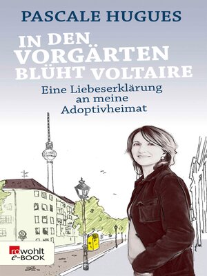 cover image of In den Vorgärten blüht Voltaire